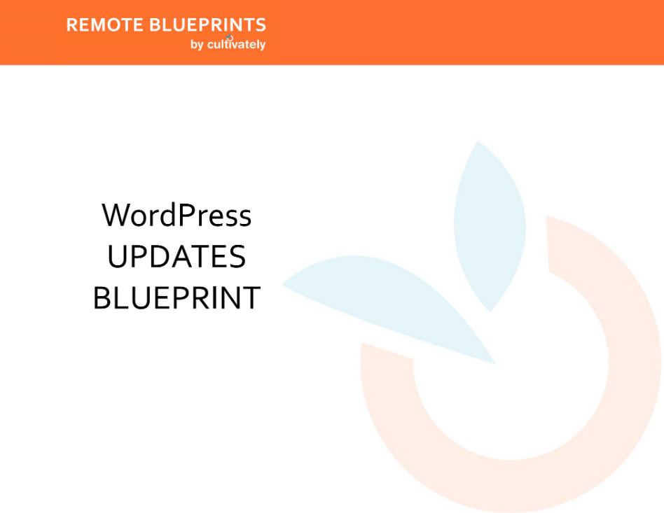 Wordpress Updates Blueprint Cultivately